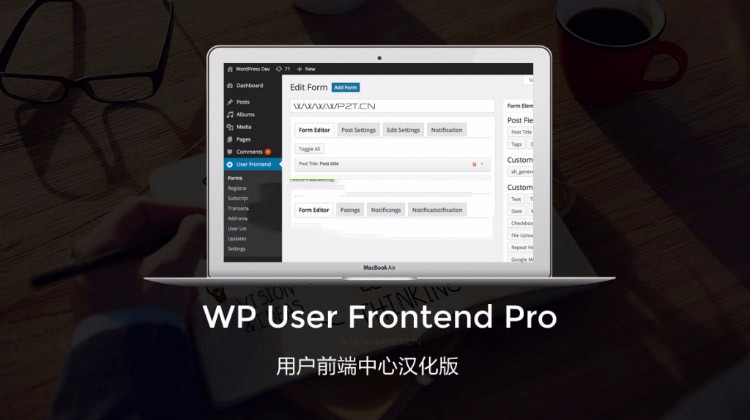 WordPress前端用户中心插件WP User Frontend Pro 专业版 4.0.1/用户前端中心汉化版 